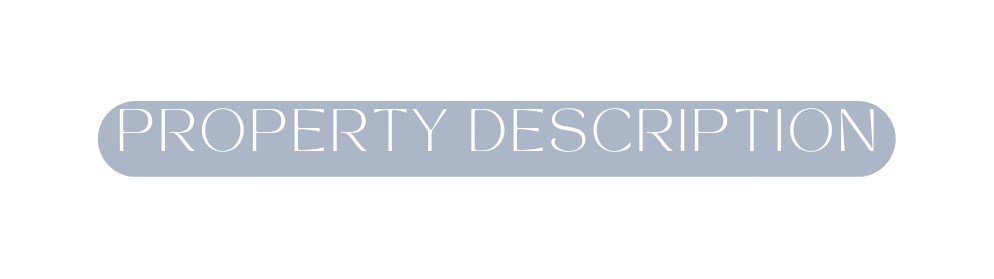 PROPERTY DESCRIPTION